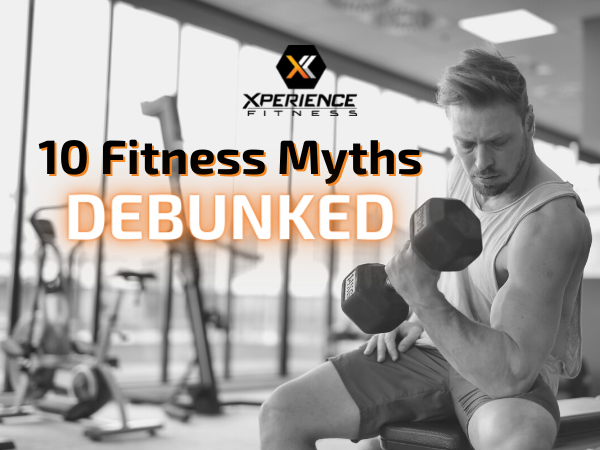 10 fitness myths debunked